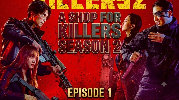 a shop for killers season 2 eps 1(2026)