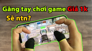 PUBG Mobile _ Review Găng tay chơi game GIÁ 1K sẽ như thế nào_