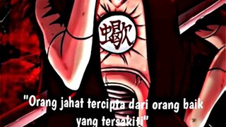 orang jahat tercipta dari orang baik yang tersakiti