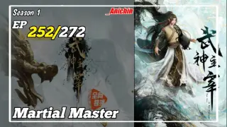 Martial Master Episode 252 Subtitle Indonesia