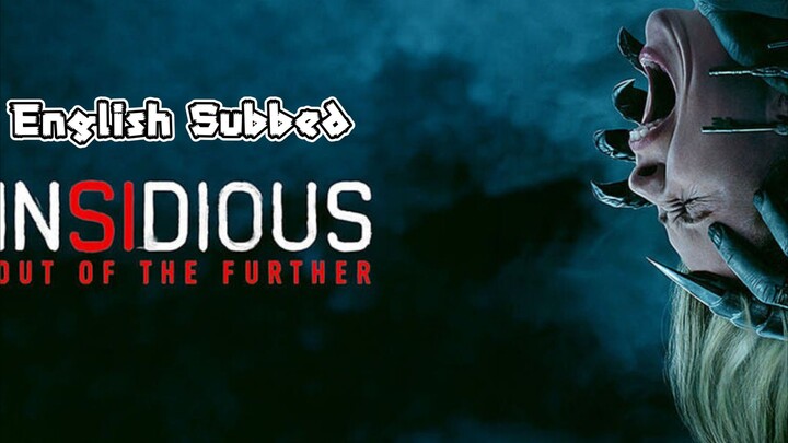 Insidious : Out of the Further (with EngSub)