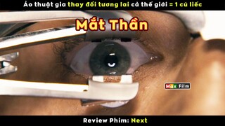 Đôi mắt đen đủi nhưng ai cũng muốn sở hữu - review phim Next