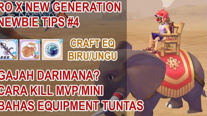 BAHAS TUNTAS EQUIPMENT, LAWAN MVP, DAPET GAJAH  #TIPS PART 4 - Ragnarok X Next G