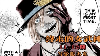 Valkyrie of the End 11-12: Jack cũng có Sharingan sao? Cuộc vui mới chỉ bắt đầu thôi.