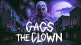 Si ves a este payaso.. CORREEE | MOVIE NIGHT 🎬 | Gags The Clown
