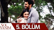 Sol Yanım VOSTFR - Épisode 05