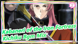 [Kabaneri of the Iron Fortress] Kichiku Bgm Mix_2
