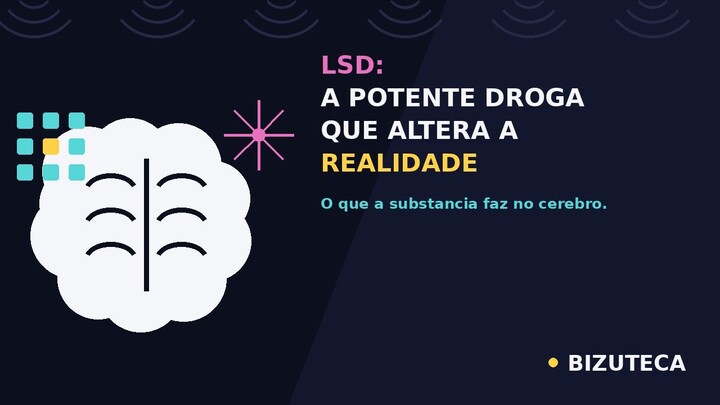 LSD A Potente Droga que Altera a Realidade
