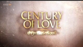 EP. 8 # CENTURY OF LOVE (ENGSUB) THAIBLSERIES