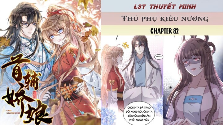 Chapter 82 | Mới nhất 1/7 | THỦ PHỤ KIỀU NƯƠNG | L3T | Thuyết minh