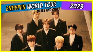 ENHYPEN World Tour 2023 FATE Dates and Cities