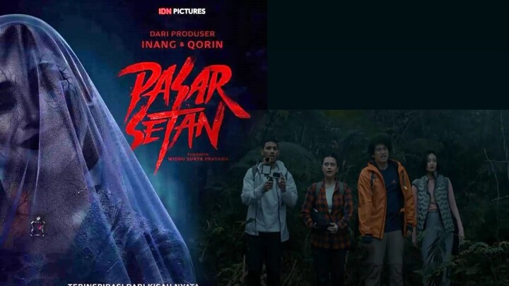 PASAR SETAN [𝟸𝟶𝟸𝟺] 𝙷𝙳𝚃𝚅