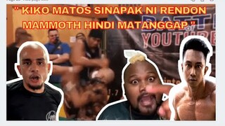 Kiko Matos SINAPAK ni Rendon Labador         || Mammoth hindi Matanggap😡