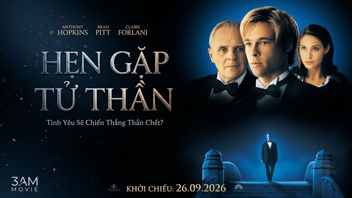 Hẹn Gặp Tử Thần (Meet Joe Black) Full HD Vietsub