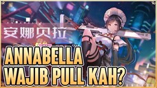 ANNABELLA BAGUS BUAT DI GACHA? INI JAWABAN MENURUT GUA! - TOWER OF FANTASY