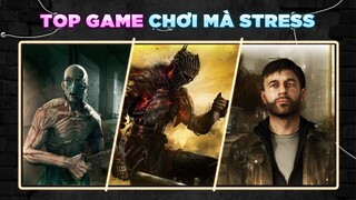 Danh Sách Những Game Chơi Mà "Trầm Kảm"