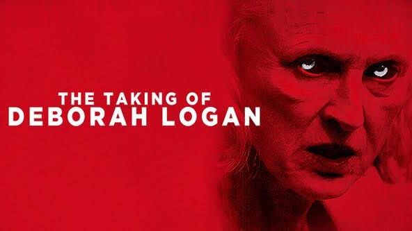 The Taking of Deborah Logan (2014)