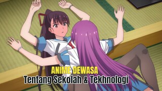 Cewek Sekolah VS Teknologi VR?! Ini Anime yang Bikin Kamu Nggak Bisa Berhenti Nonton!