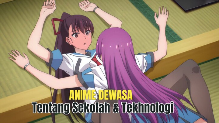 Cewek Sekolah VS Teknologi VR?! Ini Anime yang Bikin Kamu Nggak Bisa Berhenti Nonton!