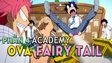 ALL IN ONE: Hội Đuôi Tiên OVA phần 4 - Hội Pháp Sư Fairy Tail | Tóm Tắt anime hay
