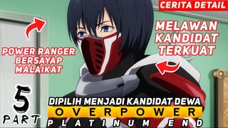 ALUR CERITA ANIME - MANUSIA KANDIDAT DEWA [ PART 5 ]