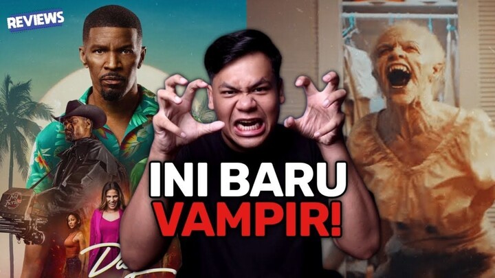 REVIEW FILM VAMPIR GALAK DAY SHIFT