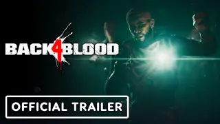 Back 4 Blood - Official Release Date Trailer