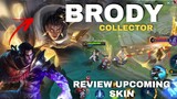 Review Skin Collector Brody - Upcoming Skin Mobile Legends 2022 ||  Mobile Legends