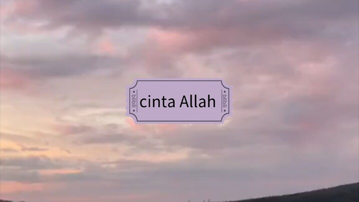 #cintaAllah