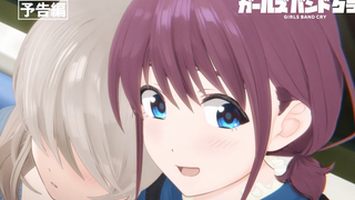 [April] Girls Band Cry Episode 12 Preview [MCE Chinese Translation Team]