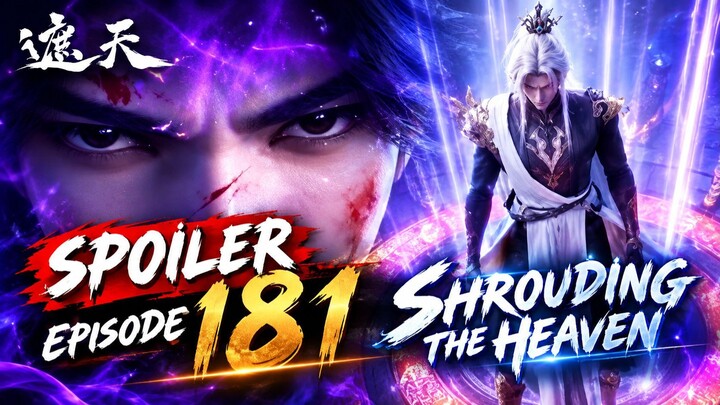 Spoiler Shrouding The Heaven 181