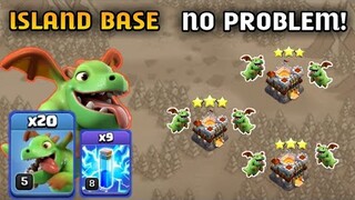 NEW TH11 ZAP BABY DRAGON ATTACK | ISLAND BASE! NO PROBLEM | SO POWERFULL CLASH OF CLAN