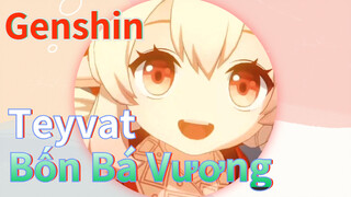 Teyvat Bốn Bá Vương