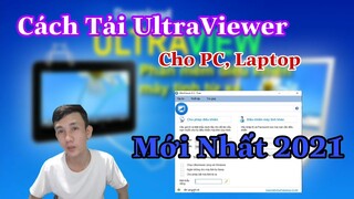 Cách Tải UltraViewer Cho Máy Tính Mới Nhất 2021 | Phần mềm điều khiển máy tính từ xa