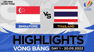 Highlights SINGAPORE vs THAILAND [SEA Games 31 LMHT - Ngày 1][20.05.2022]