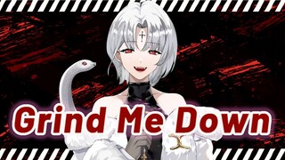 Fallen in one second! Slay the whole audience! Charming electronic cover of "Grind Me Down" [Kurosaw