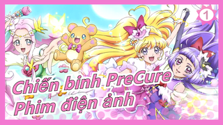 [Chiến binh PreCure] Phim điện ảnh! Màn biến hình phép màu!_1