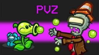 PLANTS vs ZOMBIES Mod in Among Us