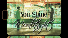 [ENG SUB] [Japanese Movie] You Shine in the Moonlitnight