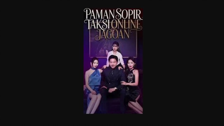 Paman Sopir Taksi Online Jagoan Part 4 [END]