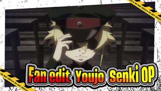 Fan edit Youjo Senki OP