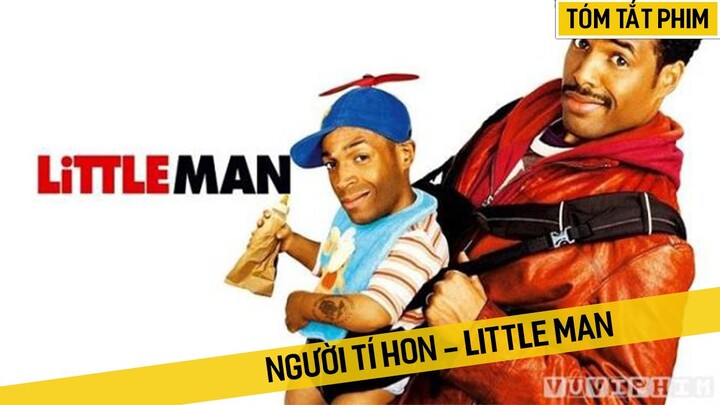 Review Phim: Người Tí Hon - Little Man | Khi đại ca xã hội đen tí hon giả làm trẻ con và cái kết