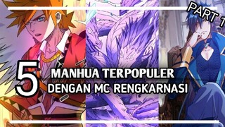 5 KOMIK MANHUA REKOMENDASI DENGAN MC REINKARNASI - part 1