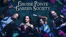 WATCH Grosse Pointe Garden Society 2025 - Season 01 - All Episodes