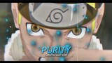 Purity - Naruto | AMV EDIT