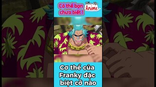 Sự đặc biệt của Franky #onepiece #shorts