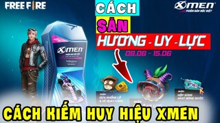 Cách Kiếm Huy Hiệu Hương Uy Lực | Cách Thu Thập Huy Hiệu Xmen | Sự Kiện Săn Huy Hiệu Hương Uy Lực FF