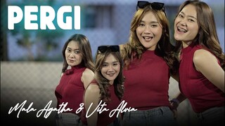 Mala Agatha Ft Vita Alvia - PERGI (Official Music Video)