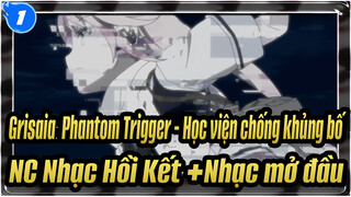 Grisaia: Phantom Trigger - Học viện chống khủng bố |【1080P】NC Nhạc Hồi Kết +Nhạc mở đầu_1