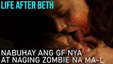 Bumangon Sa Hukay Ang GF Nya At Naging Zombie Na Ma L | Life After Beth (2014) Movie Recap Tagalog